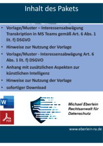 Vorlage/Muster - Interessensabwägung Transkription in MS Teams gemäß Art. 6 Abs. 1 lit. f) DSGVO